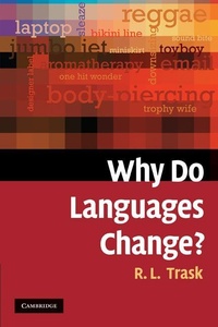 Enlarge image Cover: Why Do Languages Change? - Cambridge University Press
