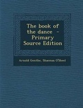 Cover: The Book of the Dance - Nabu Press