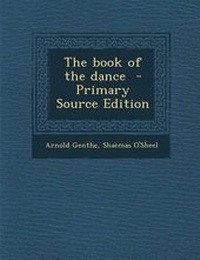 Enlarge image Cover: The Book of the Dance - Nabu Press