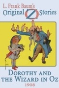Cover: Dorothy and the Wizard in Oz - Wilder Publications, Inc.