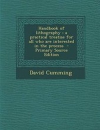Enlarge image Cover: Handbook of Lithography - Nabu Press