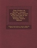 Cover: Jean Grolier de Servier, Viscount D'Aguisy. Some Account of His Life and of His Famous Library - Nabu Press