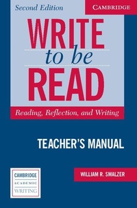 Enlarge image Cover: Write to be Read Teacher's Manual - Cambridge University Press