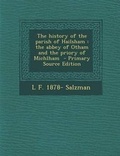 Cover: The History of the Parish of Hailsham - Nabu Press