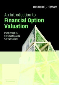 Enlarge image Cover: An Introduction to Financial Option Valuation - Cambridge University Press