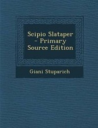 Enlarge image Cover: Scipio Slataper - Primary Source Edition - Nabu Press