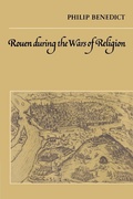 Cover: Rouen During the Wars of Religion - Cambridge University Press