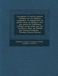 Cover: Les Amours Et Autres Poesies. Publiees Sur Les Editions Originales, Et Augmentees de Pieces Rares Ou Inedites. Avec Une Notice de Guillaume Colletet Et Des Notes Par Ad. Van Bever. Port. de Jodelle Par Leonard Gaultier - Nabu Press