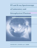 Cover: UV and X-Ray Spectroscopy of Laboratory and Astrophysical Plasmas - Cambridge University Press
