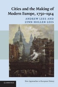 Cover: Cities and the Making of Modern Europe, 1750-1914 - Cambridge University Press