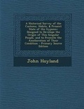 Cover: A Historical Survey of the Customs, Habits, & Present State of the Gypsies; - Nabu Press