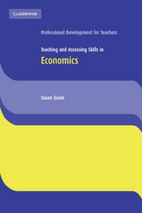 Enlarge image Cover: Teaching and Assessing Skills in Economics - Cambridge University Press