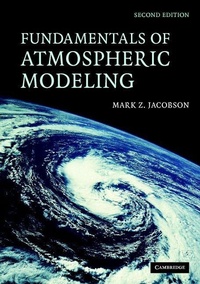 Enlarge image Cover: Fundamentals of Atmospheric Modeling - Cambridge University Press