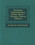 Cover: Deutsche Volksmarchen, Erster Band - Nabu Press