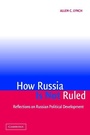 Cover: How Russia Is Not Ruled - Cambridge University Press