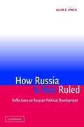 Cover: How Russia Is Not Ruled - Cambridge University Press