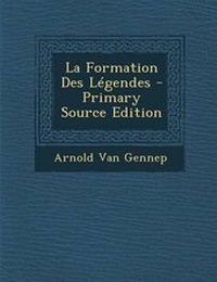 Enlarge image Cover: La Formation Des Legendes - Nabu Press