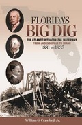 Bild: Florida's Big Dig - Florida Historical Society Press