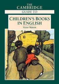 Enlarge image Cover: The Cambridge Guide to Children's Books in English - Cambridge University Press