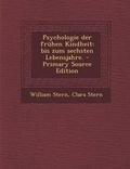 Cover: Psychologie Der Fruhen Kindheit - Nabu Press