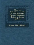 Cover: Missouri Yesterdays - Nabu Press