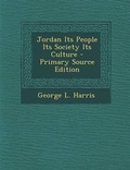 Cover: Jordan Its People Its Society Its Culture - Primary Source Edition - Nabu Press