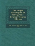 Cover: Les songes drolatiques de Pantagruel - Nabu Press