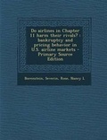 Cover: Do Airlines in Chapter 11 Harm Their Rivals? - Nabu Press