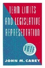 Cover: Term Limits and Legislative Representation - Cambridge University Press