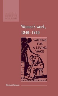 Abbildung von: Women's Work, 1840-1940 - Cambridge University Press