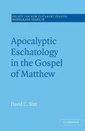 Cover: Apocalyptic Eschatology in the Gospel of Matthew - Cambridge University Press