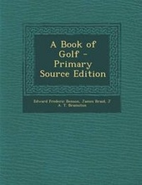 Enlarge image Cover: A Book of Golf - Primary Source Edition - Nabu Press