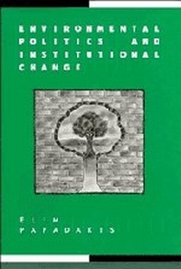 Enlarge image Cover: Environmental Politics and Institutional Change - Cambridge University Press