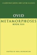 Cover: Ovid: Metamorphoses Book XIII - Cambridge University Press