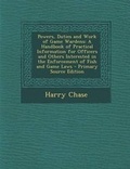 Cover: Powers, Duties and Work of Game Wardens - Nabu Press