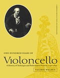 Cover: One Hundred Years of Violoncello - Cambridge University Press