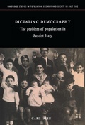 Cover: Dictating Demography - Cambridge University Press