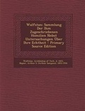 Cover: Wulfstan; Sammlung Der Ihm Zugeschriebenen Homilien Nebst Untersuchungen Uber Ihre Echtheit - Nabu Press