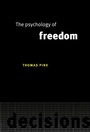 Cover: The Psychology of Freedom - Cambridge University Press