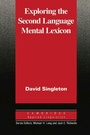 Cover: Exploring the Second Language Mental Lexicon - Cambridge University Press