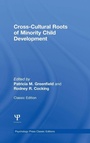 Cover: Cross-Cultural Roots of Minority Child Development - Psychology Press Ltd