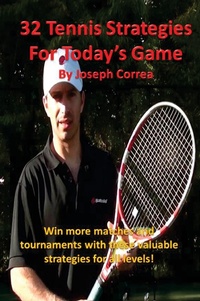 Abbildung von: 32 Tennis Strategies for Today's Game - Finibi Inc