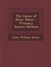Abbildung von: The Game of Draw Poker - Nabu Press