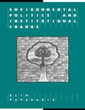 Cover: Environmental Politics and Institutional Change - Cambridge University Press
