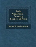 Cover: Dada Almanach. - Primary Source Edition - Nabu Press