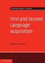 Cover: First and Second Language Acquisition - Cambridge University Press