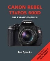Abbildung von: Canon Rebel T3i / EOS 600D - Ammonite Press