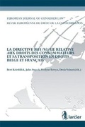Cover: Revue Europeenne De Droit De La Consommation /European Journal of Consumer Law (R.E.D.C.) 2013/3-4 - Larcier