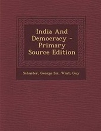 Enlarge image Cover: India and Democracy - Nabu Press