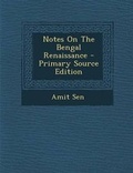 Cover: Notes on the Bengal Renaissance - Nabu Press